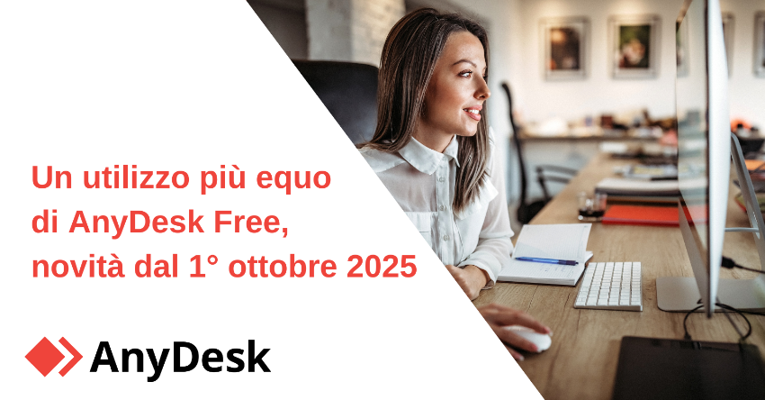 Un utilizzo più equo di AnyDesk Free, novità dal 1° ottobre 2025